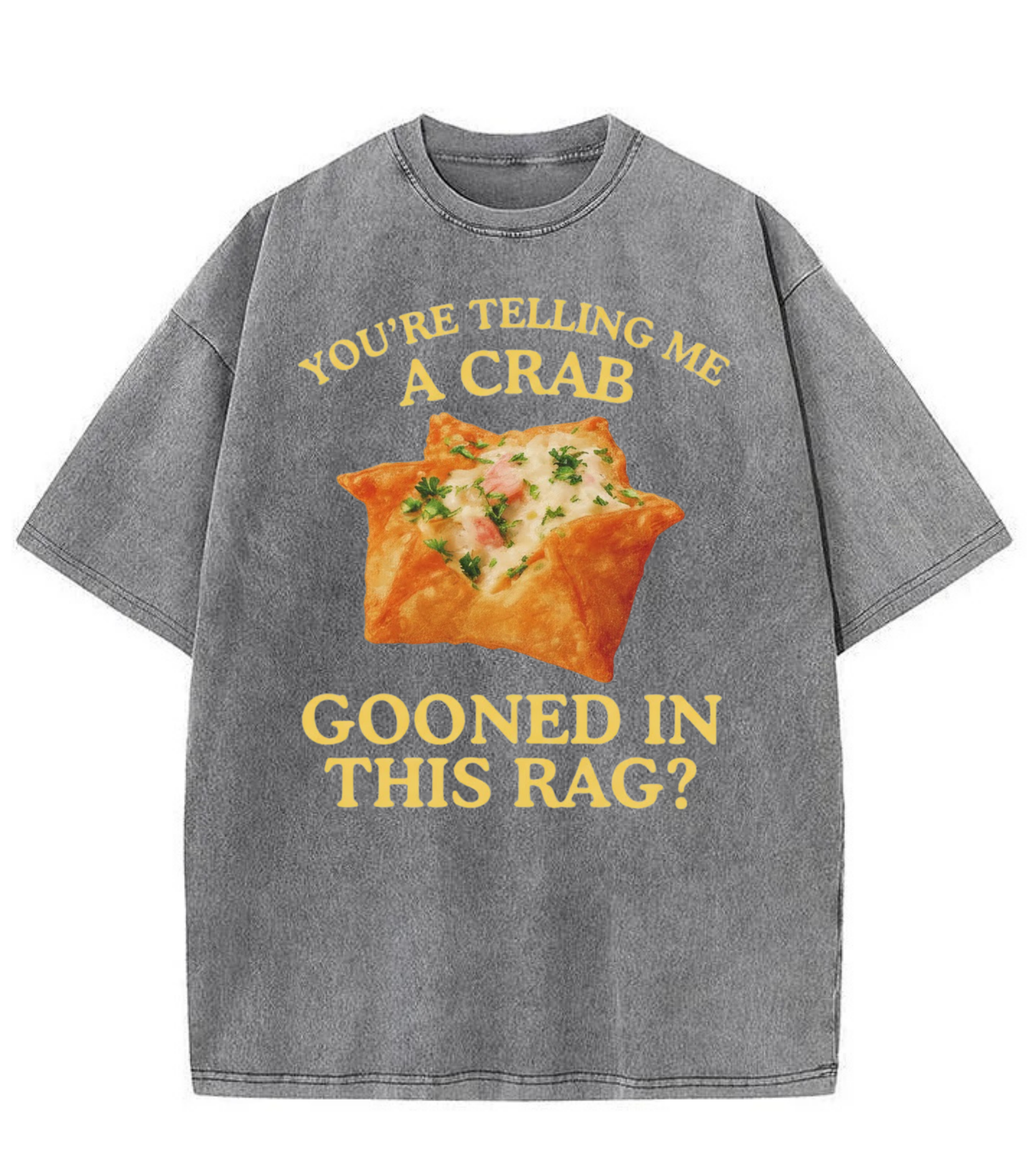 Washed Crab Rangoon Pun Streetwear Tee