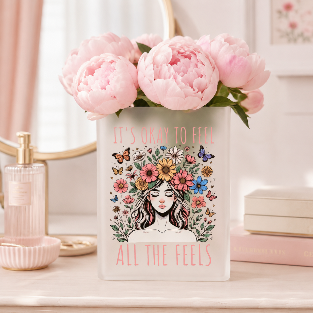 It’s Okay To Feel Acrylic Vase